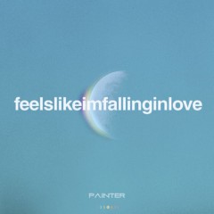 - feelslikeimfallinginlove